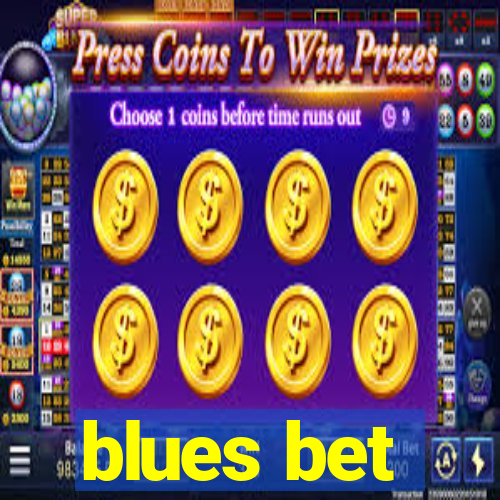 blues bet